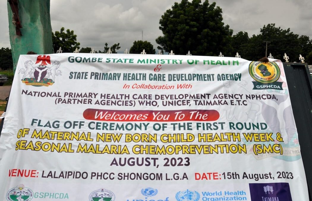 The Government of Gombe State flags Off First Round of Maternal New Born Child Health Week and Seasonal Malaria Chemoprevention.